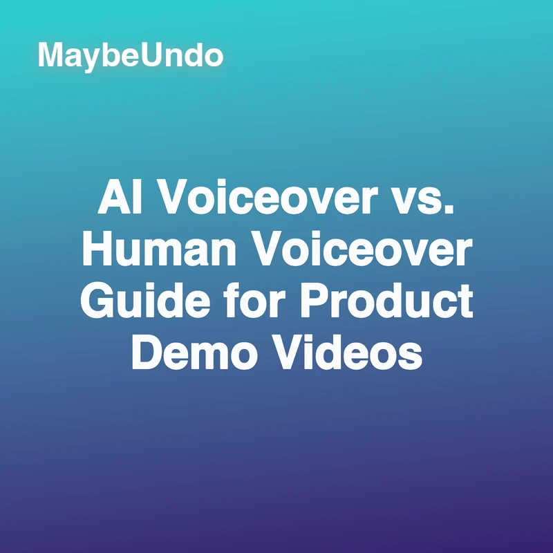 AI voiceover versus human voiceover guide for product demo videos