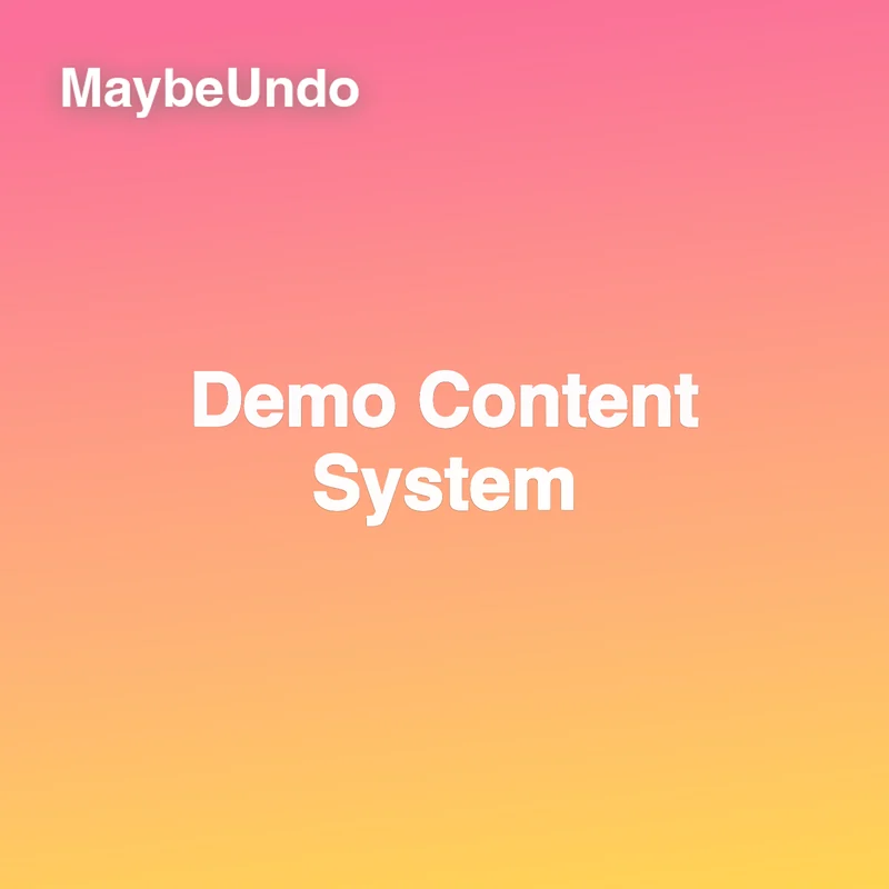 MaybeUndo card showing a demo content system for GTM teams