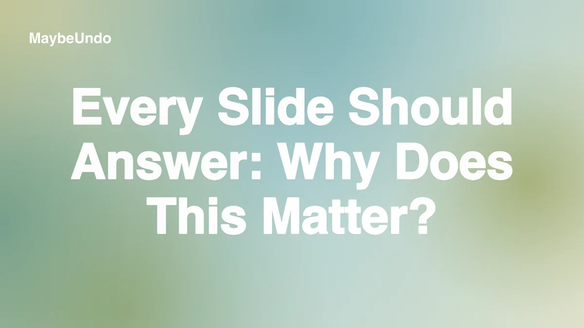 Presentation slide review workspace highlighting the audience question each section needs to answer