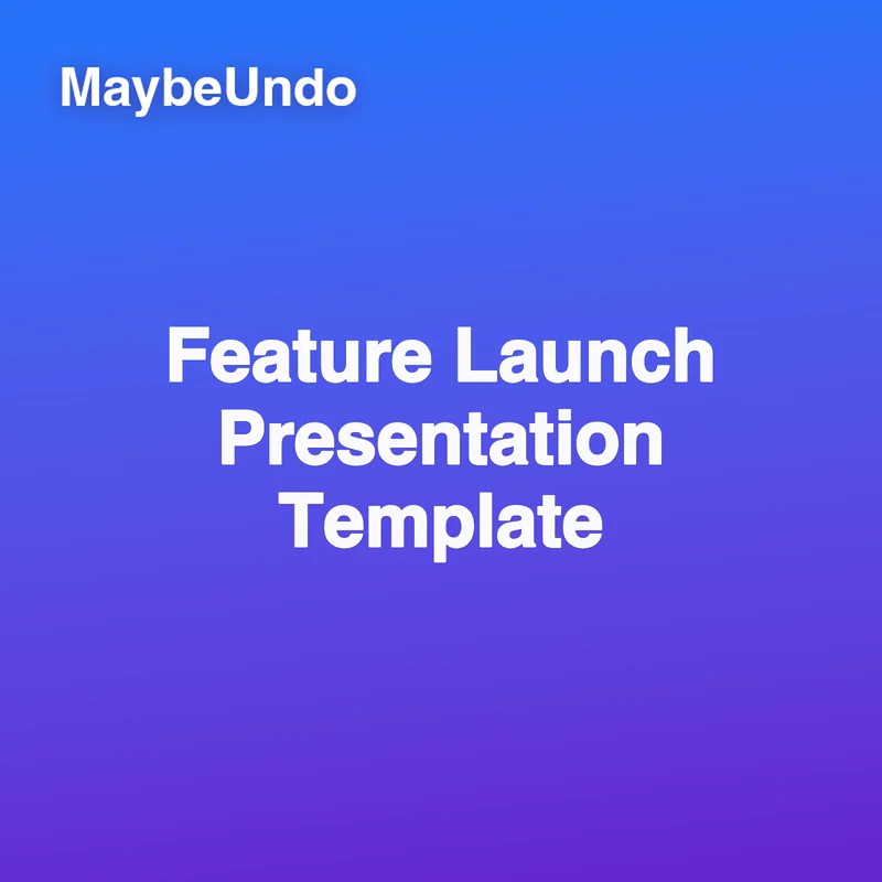 Feature launch presentation template for SaaS teams