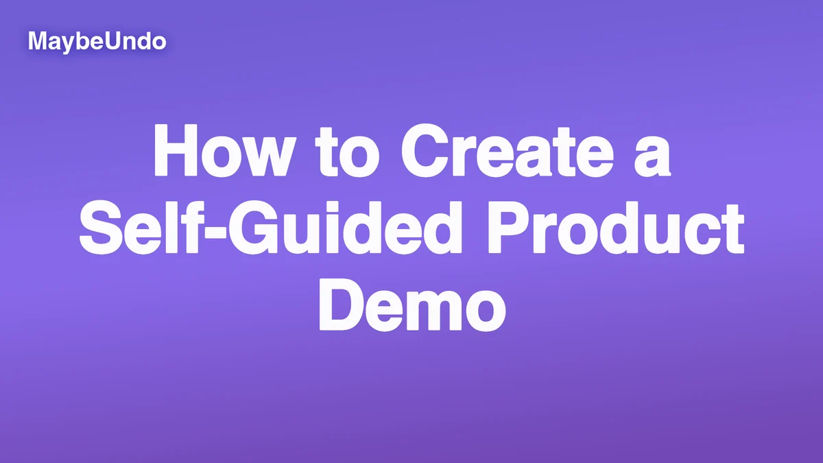 Self-guided product demo workflow with guided steps and buyer context