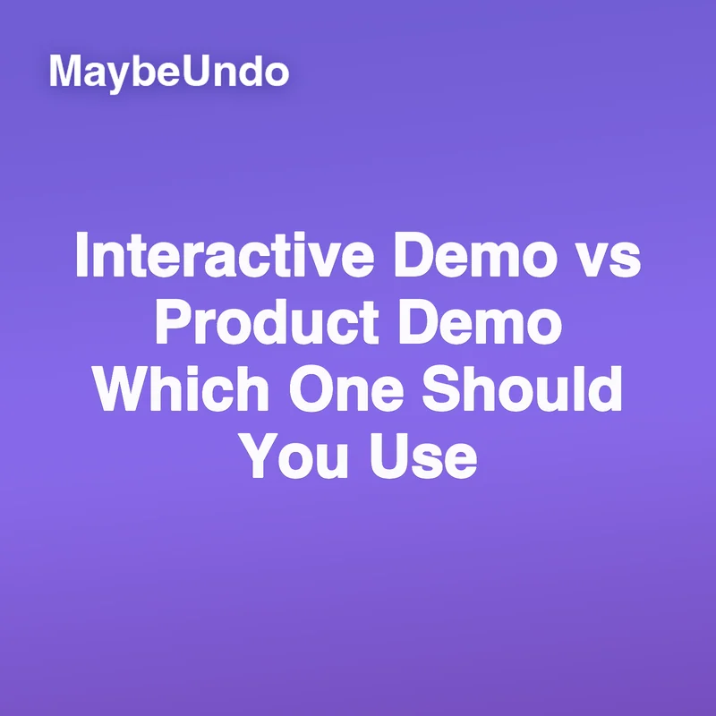 SaaS team comparing an interactive demo and a product demo for buyer education