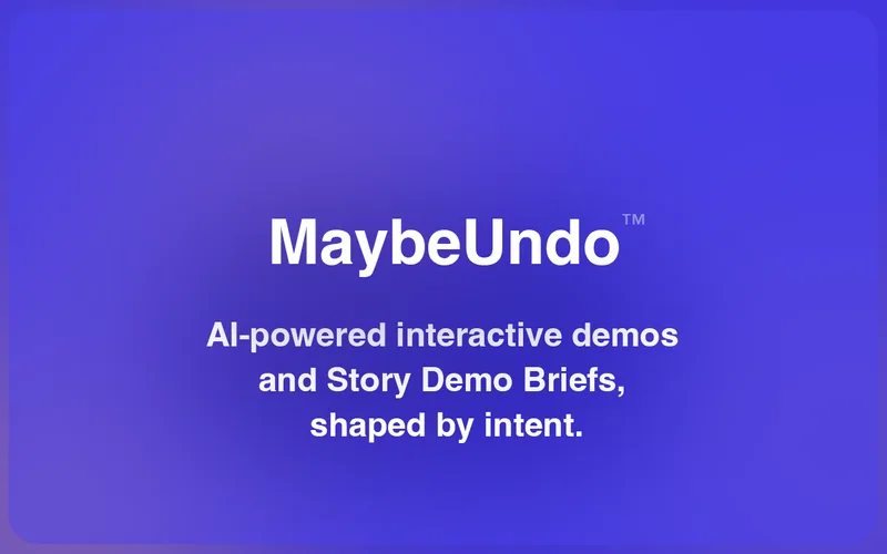 MaybeUndo workspace showing connected demo, video, presentation, and product update workflows