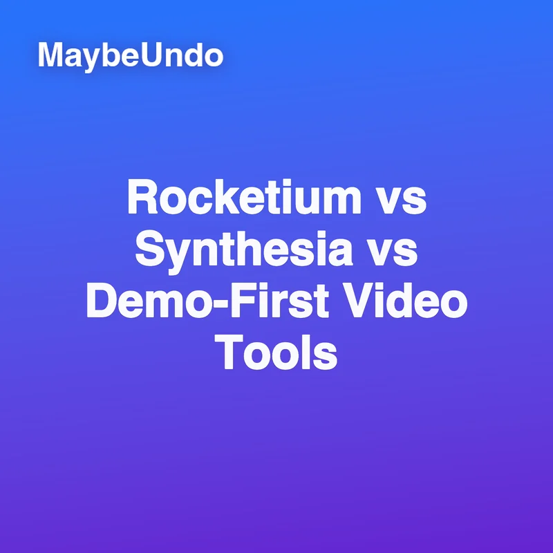 Rocketium vs Synthesia vs demo-first video tools comparison card for product marketing teams
