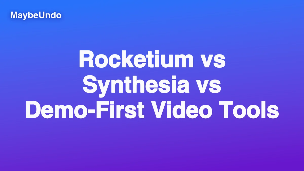 Rocketium vs Synthesia vs demo-first video tools comparison for product marketing teams